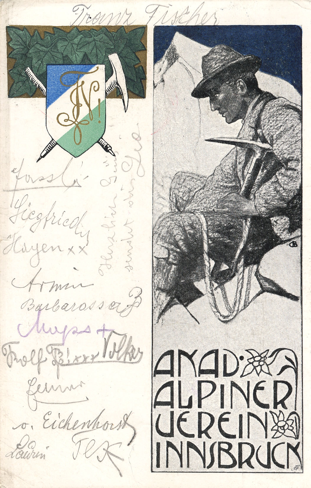 Der Akademische Alpine Verein Innsbruck wurde im Herbst des Jahres 1900 gegründet und besteht – mit einer Unterbrechung während der NS-Herrschaft – bis heute.