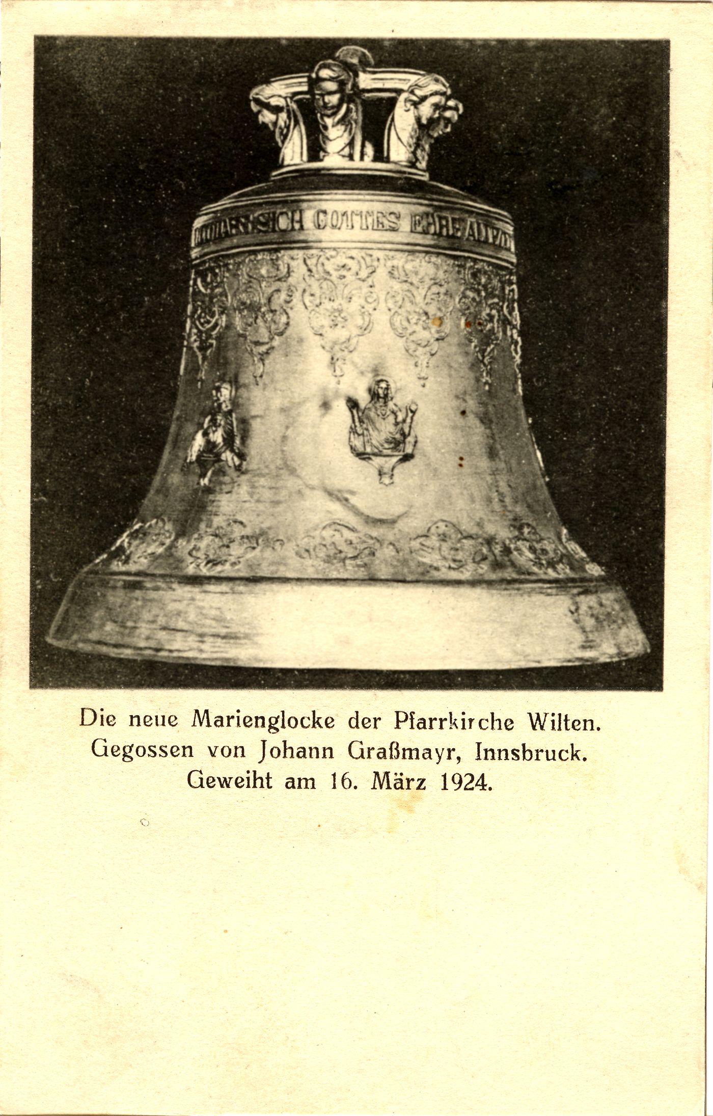 Am 18. März 1924 erklang erstmals die neue Glocke der Pfarrkirche Wilten.